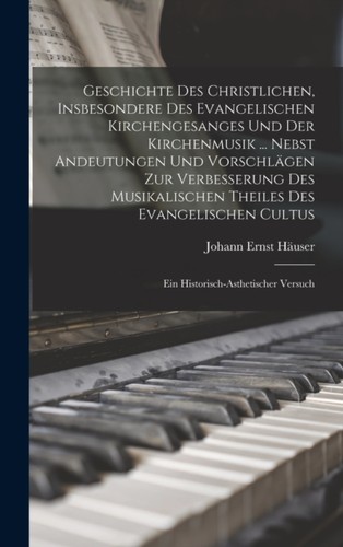 Huser geschichte des - -,