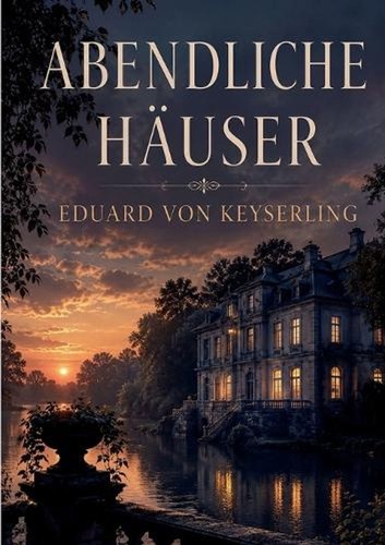 Abendliche huser eduard von - by,