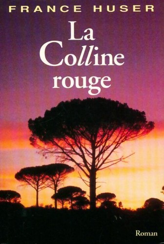 Colline rouge france - colline,